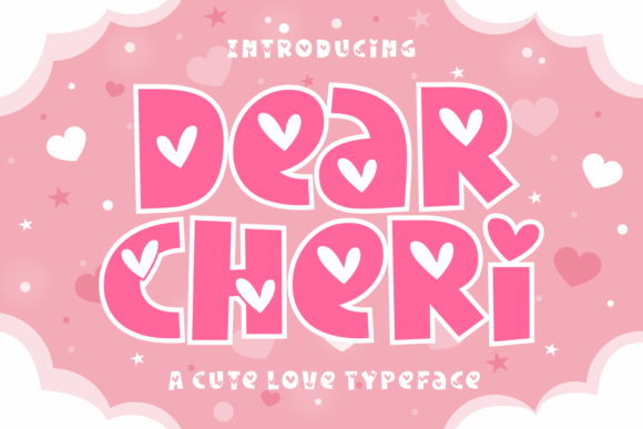 Dear Cheri: A Romantic Decorative Font for Campaign Design