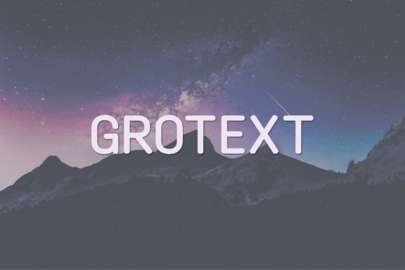 Grotext: A Modern Font for Business Success