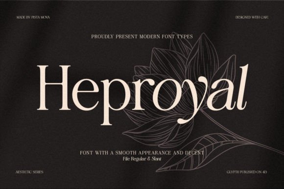 Heproyal: A Soft Serif Font for Modern Campaign Design